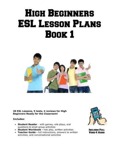 High Beginners ESL Lesson Plans Book 1