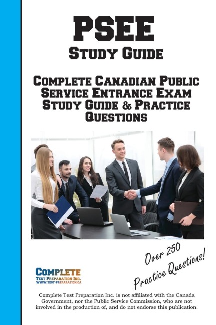 PSEE Study Guide: The Comprehensive Study Guide for the Canadian PSEE: Practice Questions, Logic Tutorials, and Situational Judgement Strategies.
