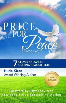 Price For Peace: 7 Clever Knows of Getting Insured Right
