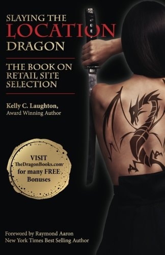 The Book on Retail Site Selection Slaying the Location Dragon