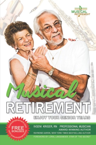 Musical Retirement Enjoy Your Senior Years