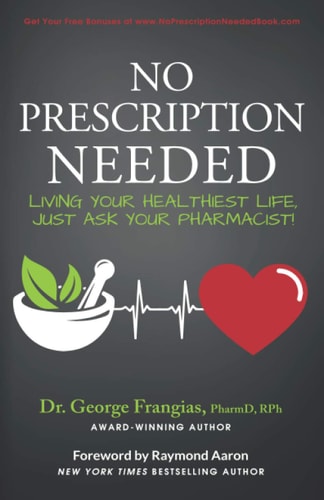 No Prescription Needed Living Your Healthiest Life, Just Ask Your Pharmacist!