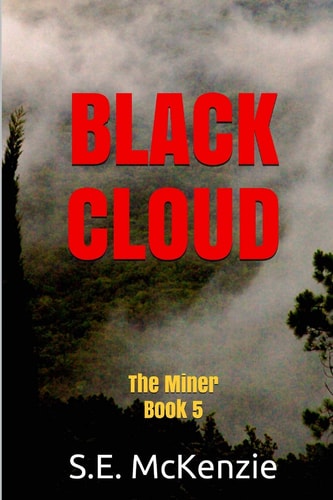 Black Cloud The Miner Book 5