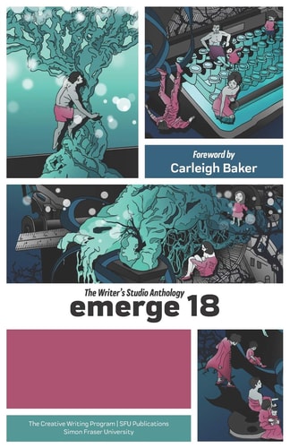 Emerge 18 The Writer's Studio Anthology