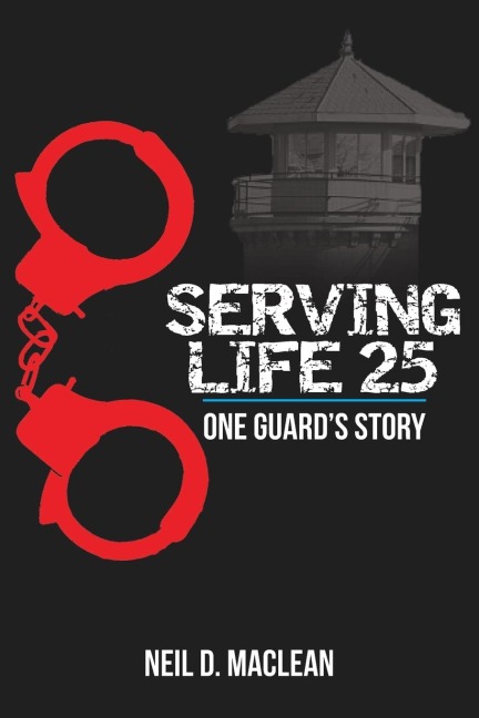 Serving Life 25-One Guards Story