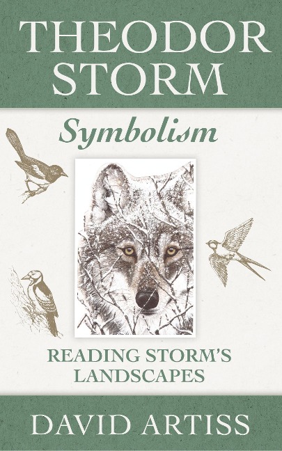 Theodor Storm Symbolism: Reading Storms Landscapes