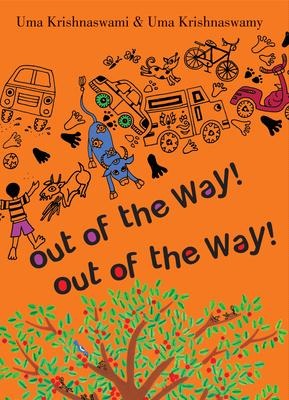 Out of the Way!