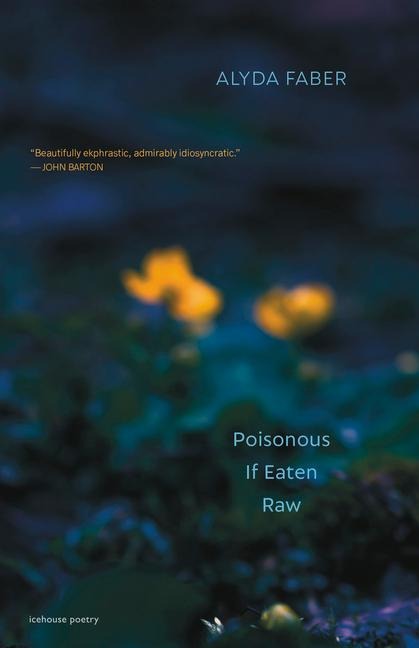 Poisonous If Eaten Raw