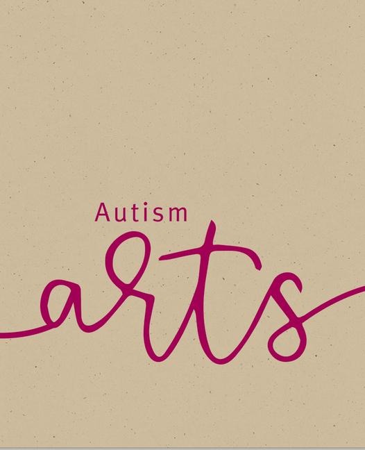 Autism Arts: A Partnership Between Autism Nova Scotia and the Art Gallery of Nova Scotia