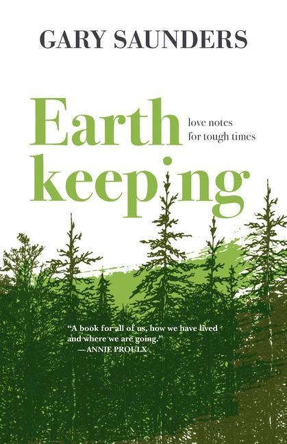 Earthkeeping: Love Notes for Tough Times