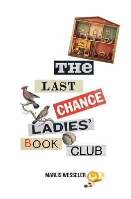 The Last Chance Ladies Book Club