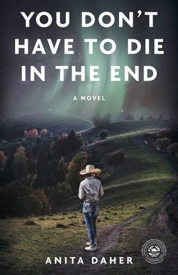 You Dont Have to Die in the End