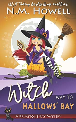 Witch Way to Hallows' Bay A Brimstone Bay Paranormal Cozy Mystery