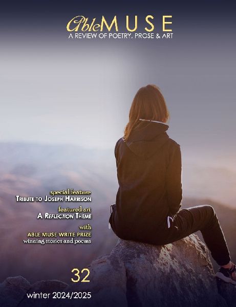 Able Muse, Winter 2024/25 (No. 32 - print edition): a review of poetry, prose & art