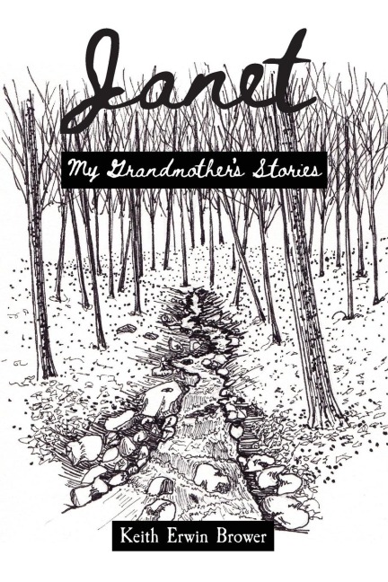 Janet: My Grandmothers Stories
