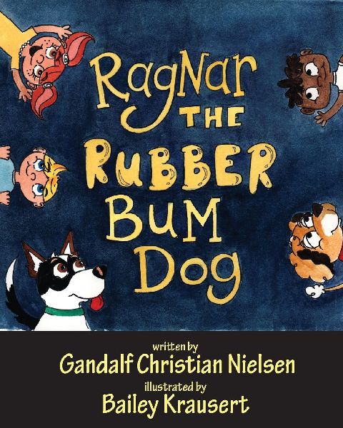Ragnar: The Rubber Bum Dog