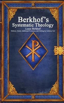 Berkhofs Systematic Theology