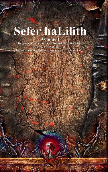 Sefer haLilith Volume I