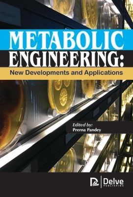 Metabolic Engineering: New Developments and Applications