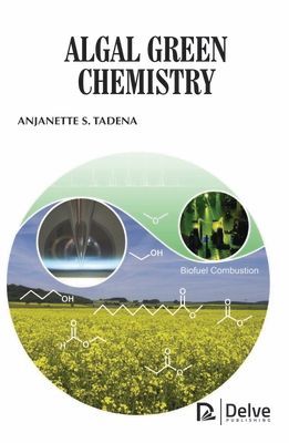 Algal Green Chemistry