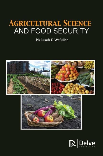 Agricultural Science and Food Security