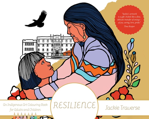 Resilience Honouring the Children of Residential Schools