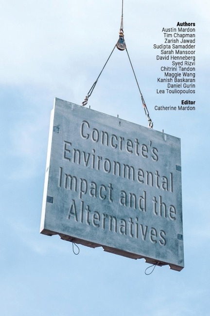 Concretes Environmental Impact and the Alternatives