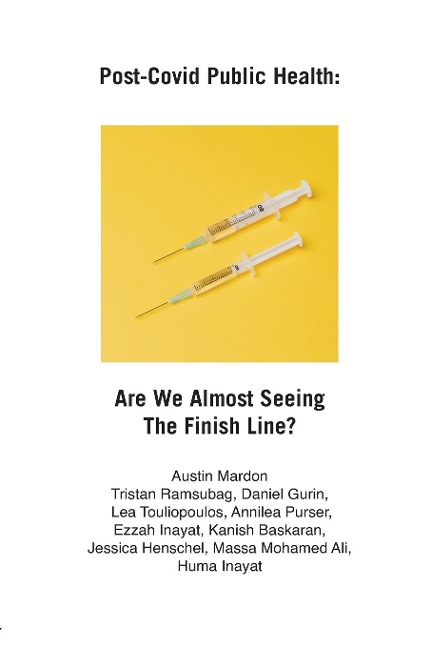 Post-Covid Public Health: : Are We Almost Seeing The Finish Line?