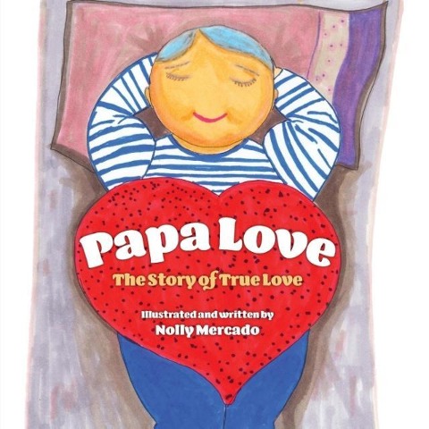 Papa Love: The Story of the True Love