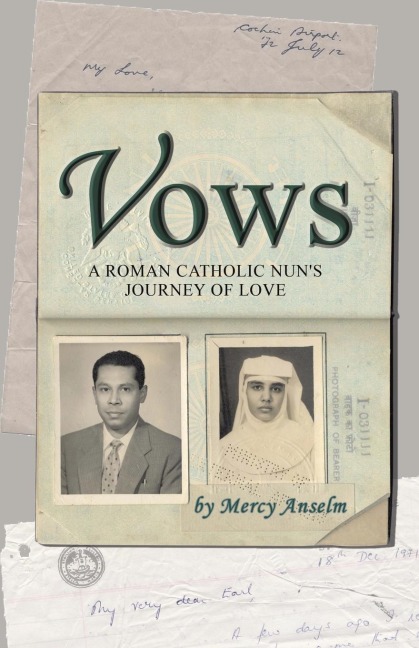 Vows: A Roman Catholic Nuns Journey of Love