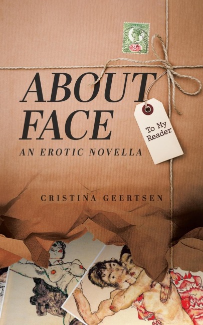 About Face An Erotic Novella