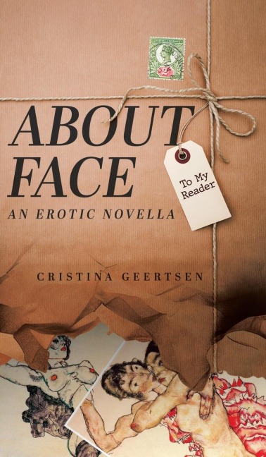 About Face An Erotic Novella