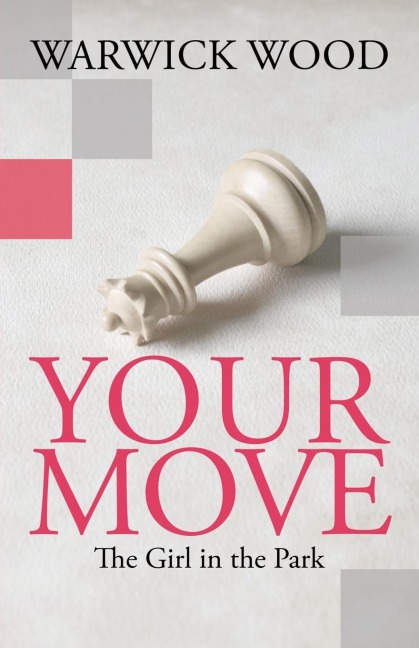 Your Move: The Girl in the Park