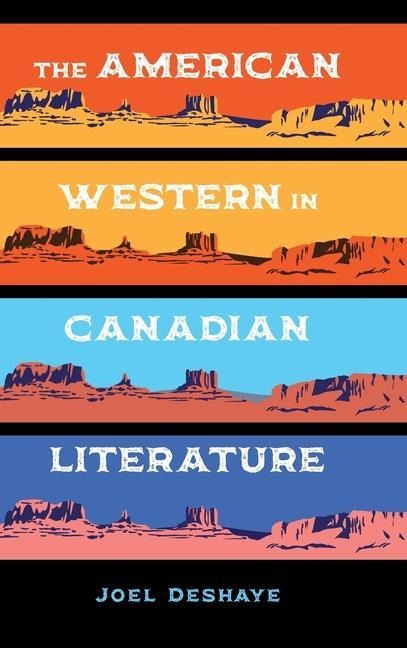 The American Western in Canadian Literature