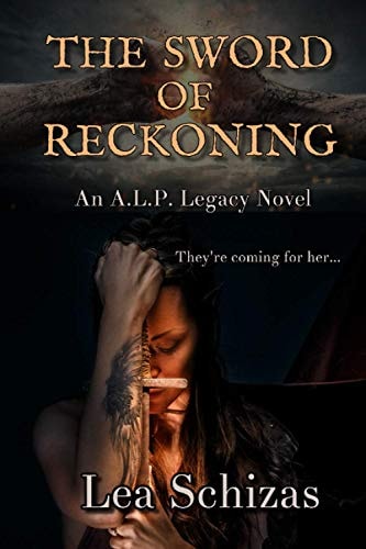 The Sword of Reckoning An A.L.P. Legacy Novel Book 1