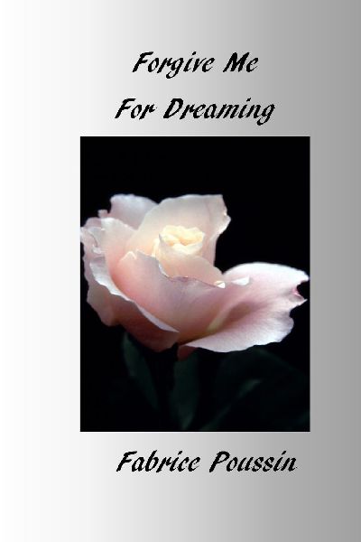 Forgive Me For Dreaming