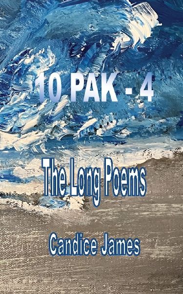 10 PAK - 4: The Long Poems