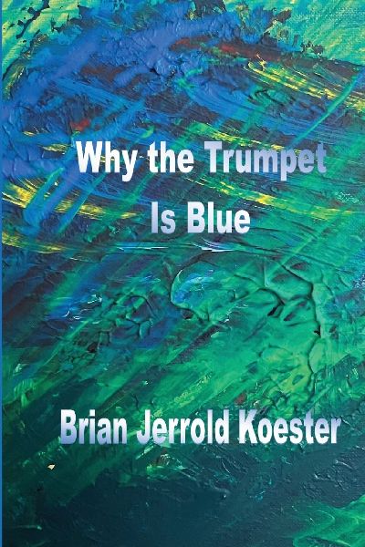 Why the trumpet Is Blue