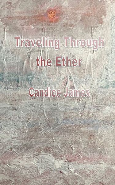 Traveling Through the Ether