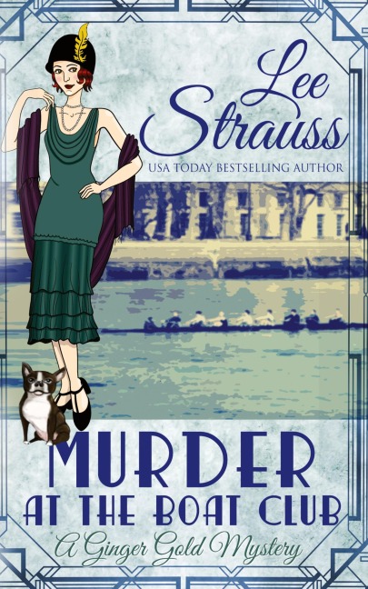 Murder at the Boat Club: a cozy historical 1920s mystery