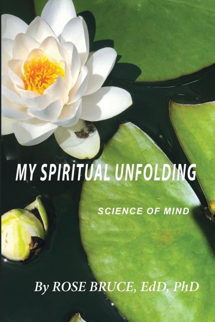 My Spiritual Unfolding: Science of Mind