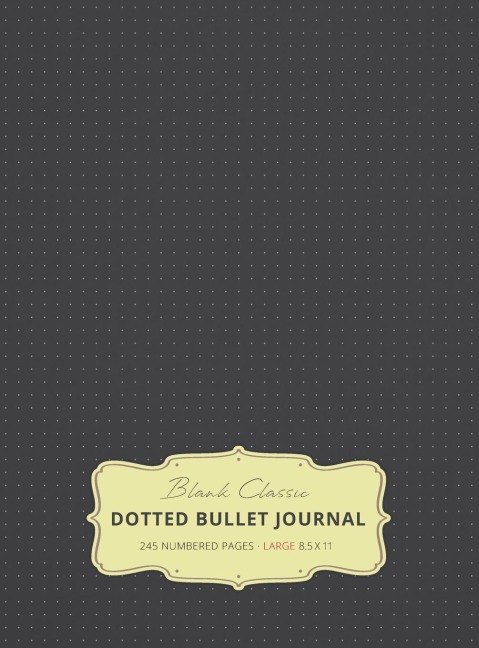 Large 8.5 x 11 Dotted Bullet Journal (Gray #2) Hardcover - 245 Numbered Pages