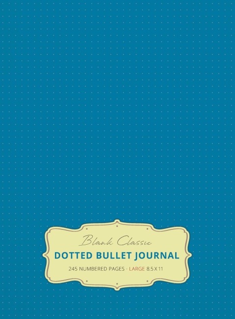 Large 8.5 x 11 Dotted Bullet Journal (Blue #9) Hardcover - 245 Numbered Pages
