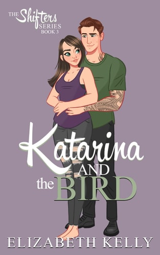 Katarina and the Bird Discreet Shifters Series Covers