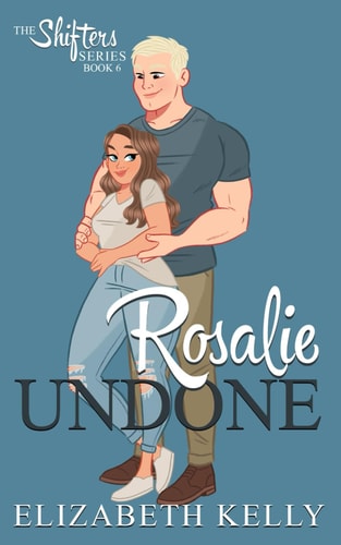 Rosalie Undone Discreet Shifters Series Covers