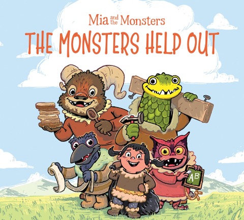 Mia and the Monsters: The Monsters Help Out : English Edition