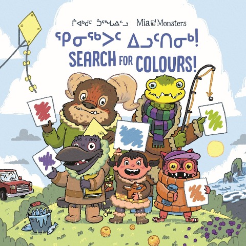 Mia and the Monsters Search for Colours: Bilingual Inuktitut and English Edition