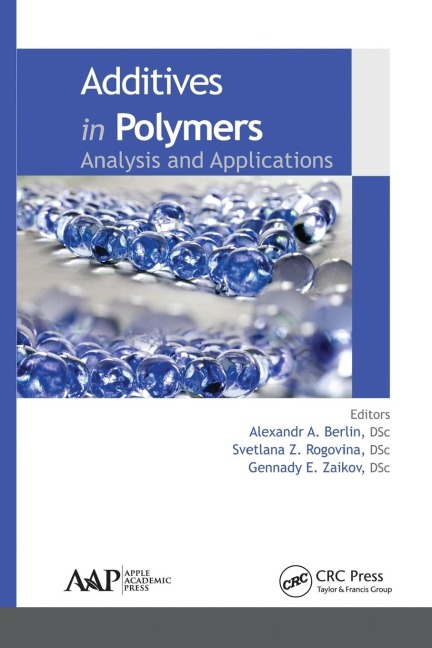 Additives in Polymers: Analysis and Applications