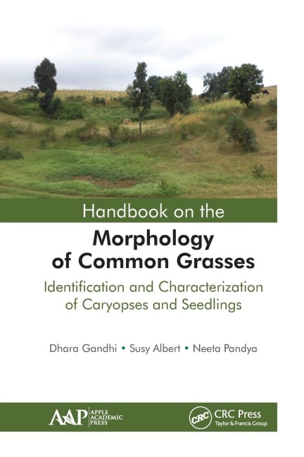 Handbook on the Morphology of Common Grasses: Identification and Characterization of Caryopses and Seedlings