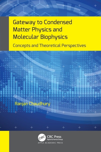 Gateway to Condensed Matter Physics and Molecular Biophysics: Concepts and Theoretical Perspectives